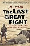 The Last Great Fight