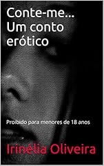 Capa de Conte-me... Um conto erótico: Proibido para menores de 18 anos