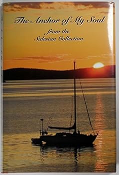 Hardcover The Anchor of My Soul from the Salesian Collection [Unknown] Book