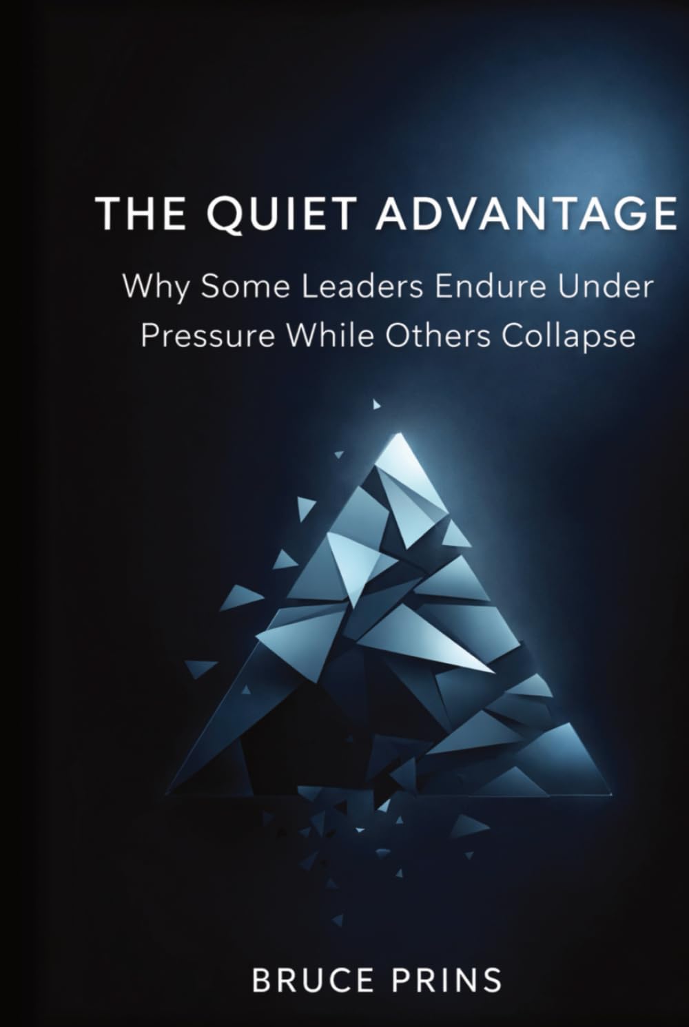 The Quiet Advantage: Why Some Leaders Endure Under Pressure While Others Collapse