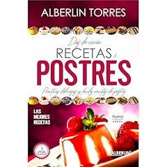 D&iacute;as de Cocina Recetas para Postres Audiolibro Por Alberlin Torres arte de portada