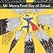 Mr. Mom's First Day of School