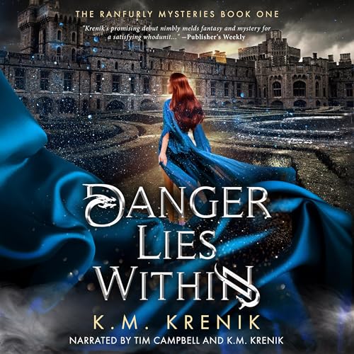 Danger Lies Within Audiolivro Por K.M. Krenik capa