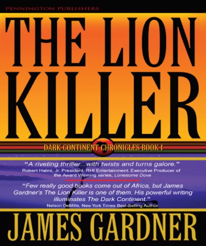 The Lion Killer (The Dark Continent Chronicles Book 1)
