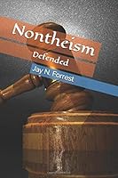 Nontheism Defended 1976875897 Book Cover