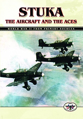 Stuka: The Aircraft and the Aces