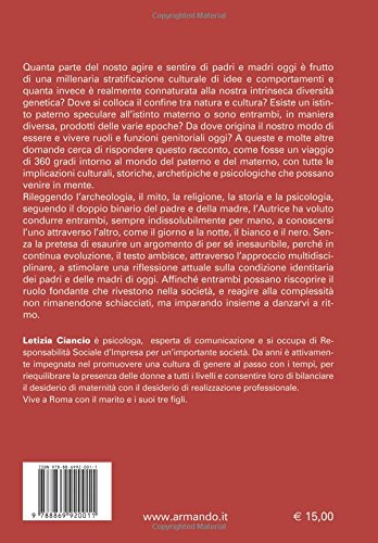 Essere Padre, Essere Madre. Storia Di Un'avventura - 2
