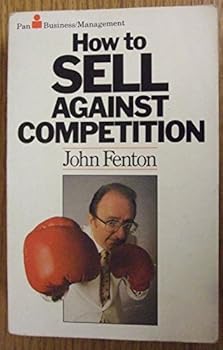 Paperback How to Sell Against Competition Book