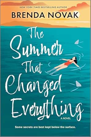 The Summer That Changed Everything: A Beach Read Novel