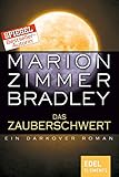  Das Zauberschwert: Ein Darkover Roman (Darkover-Zyklus 8)