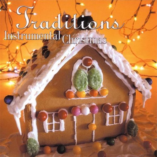 Traditions: Instrumental Christmas [Audio CD] Various Artists