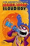 Mac Attack! (Turtleback School & Library Binding Edition) (Adventures of Daniel Boom Aka Loud Boy)