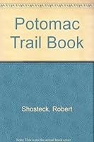 Potomac Trail Book 0871070200 Book Cover