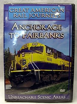 DVD Great American Rail Journeys: Anchorage to Fairbanks Book