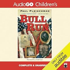 Bull Run Audiolibro Por Paul Fleischman arte de portada
