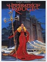 L'Impératrice rouge, tome 1 : Le Sang de St-Bothrace 2723427390 Book Cover