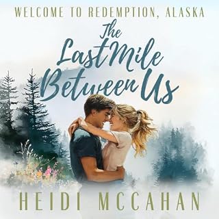 The Last Mile Between Us cover art