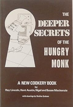 Hardcover Deeper Secrets of the Hungry Monk Book