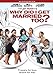 Tyler Perry's Why Did I Get Married Too? [DVD]
