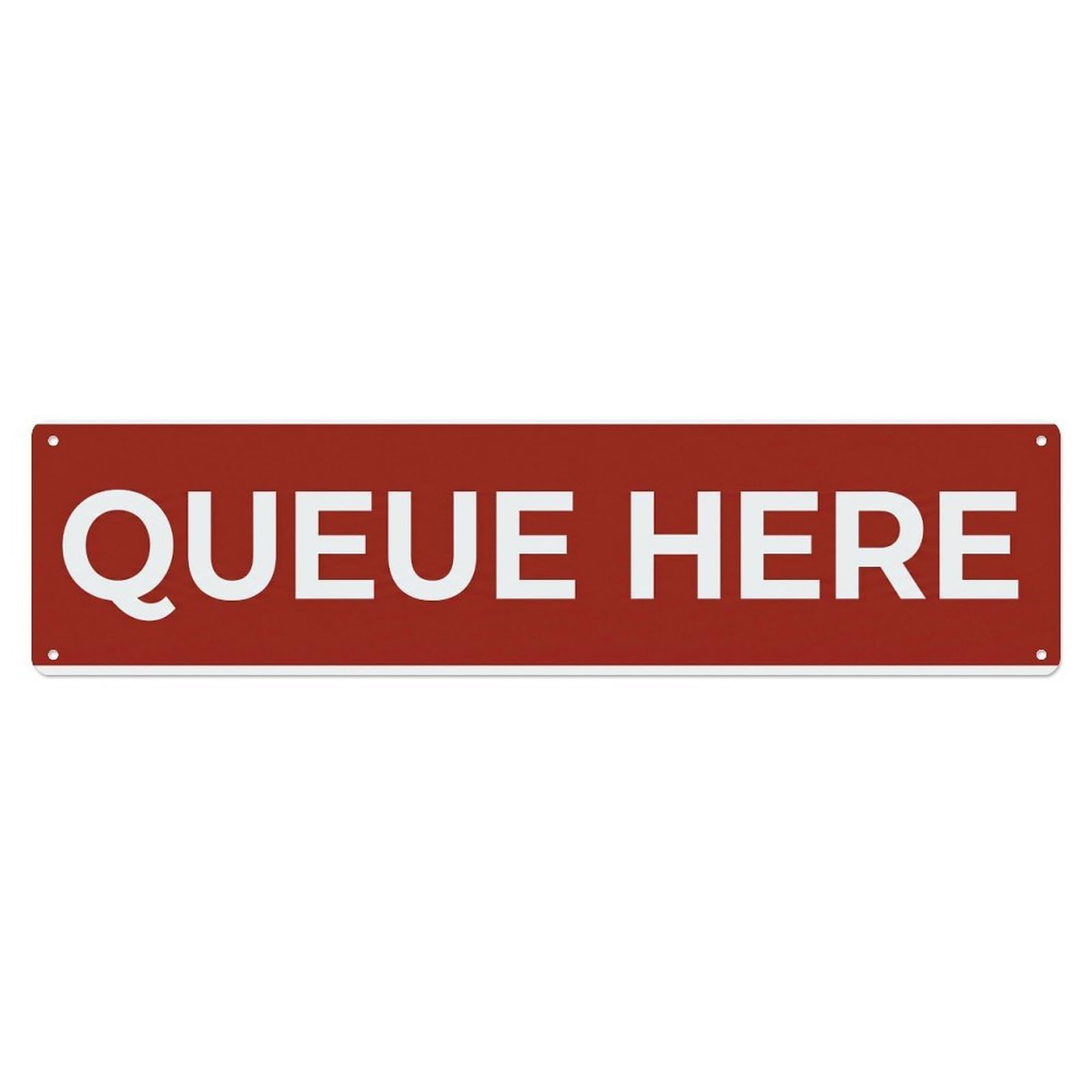 Queue Here Line Waiting Metal Tin Sign