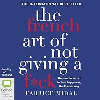 The French Art of Not Giving a F*ck
