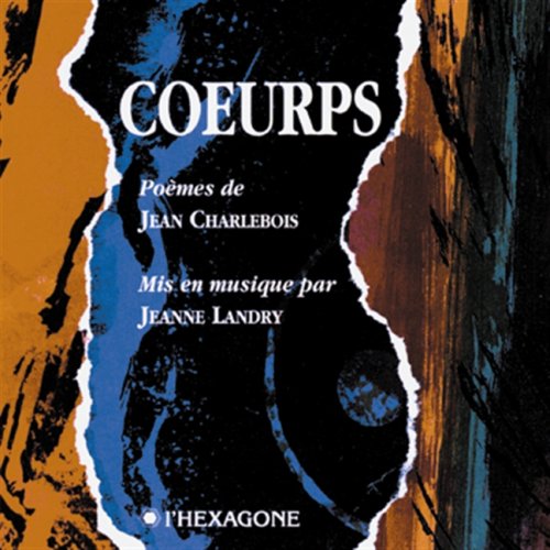 Coeurps (CD): COEURPS (CD) [Mass Market Paperback] Charlebois, Jean