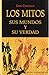 Los mitos, sus mundos y su verdad (NORMAL) - Cencillo, Luis