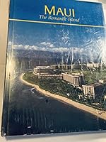 Maui: The Romantic Island 0887140041 Book Cover
