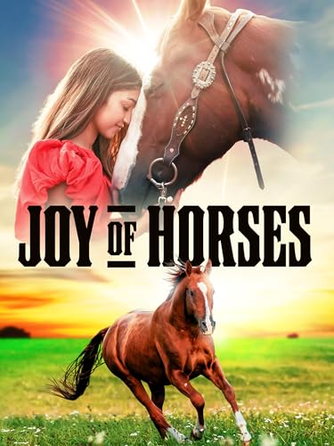 Joy Of Horses