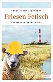 Cover zum Buch Friesen Fetisch