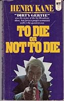 To Die or Not to Die 0508506913 Book Cover