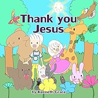 Thank You Jesus 1506189695 Book Cover