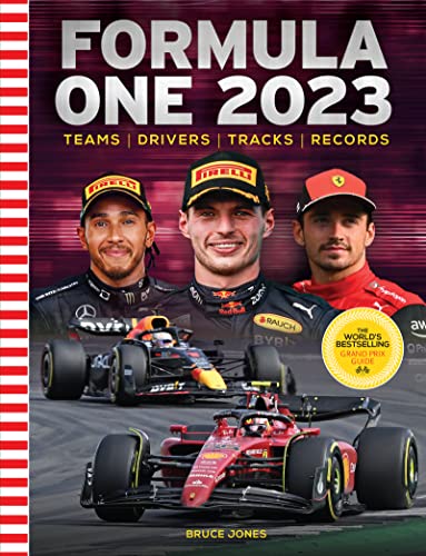 Formula One 2023: The World's Bestselling Grand Prix Handbook 1 Formula One 2023: The Worlds Bestselling Grand Prix Handbook