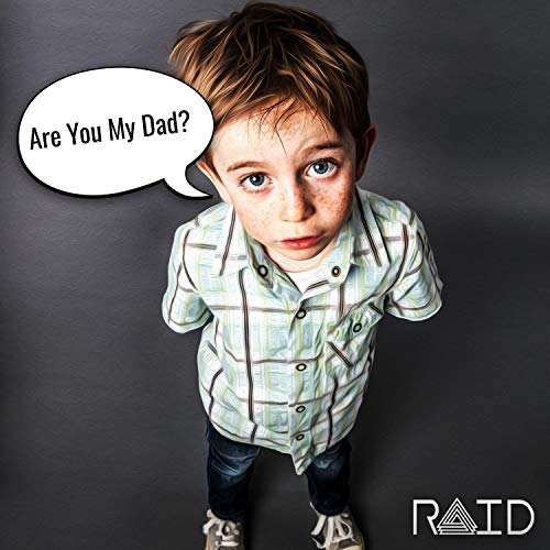 Amazon.co.jp: Are You My Dad? [Explicit] : The Raid: Digital Music