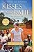 Kisses from Katie: A Story of Relentless Love and Redemption