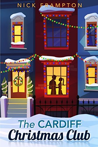 The Cardiff Christmas Club: A festive romance from the Welsh capital.