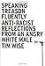 Speaking Treason Fluently: Anti-racist Reflections from an Angry White Male by Tim Wise (18-Sep-2008) Paperback