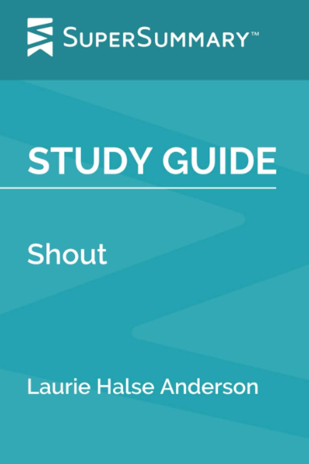 Study Guide: Shout by Laurie Halse Anderson (SuperSummary)