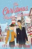 The Christmas Market Mashup: A Sweet Holiday Romance Novella (Sparks in Paris Book 3)