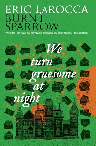 Cover of We Turn Gruesome at Night
