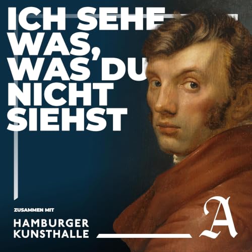 Ich sehe was, was du nicht siehst &ndash; Kunst neu entdecken cover art