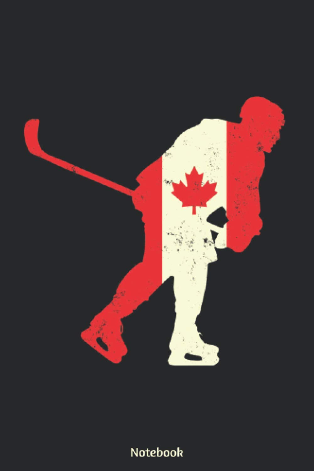 Notebook: Canadian Ice Hockey Notebook / Journal Gift (120 lined pages - 6 x 9) with Table Of Contents