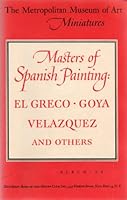 The Metropolitan Museum of Art Miniatures: Masters of Spanish Painting--El Greco, Goya, Velazquez and others B000IHA41A Book Cover
