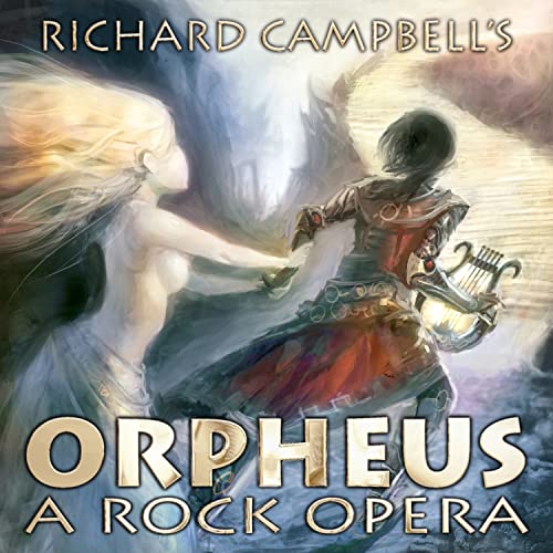 Amazon.com: Orpheus: A Rock Opera : Richard Orpheus Campbell: Digital Music