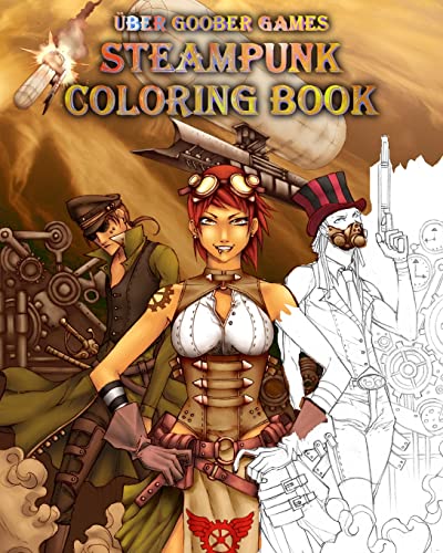 Steampunk Coloring Book: by Uber Goober Games
