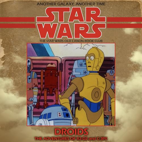 38: Droids Part 1