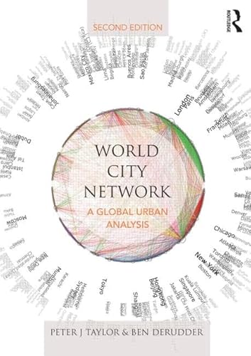 World City Network: A Global Urban Analysis