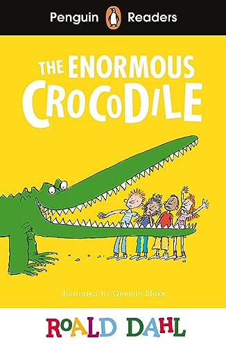 Penguin Readers Level 1: Roald Dahl The Enormous Crocodile (ELT Graded Reader): Abridged Edition