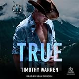 True: Tales of the Circle, Book 1