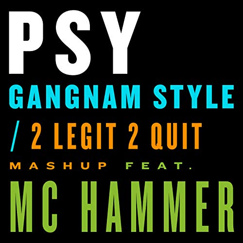Psy feat. M.C. Hammer